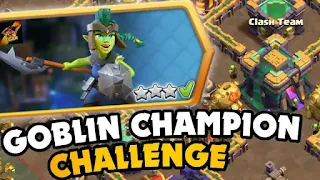 Easily Three-Star the Goblin Champion Challenge Easily Three-Star the Goblin Champion Challenge with this Step-by-Step Guide